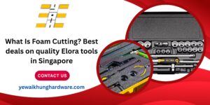 Foam cutting service in singapore